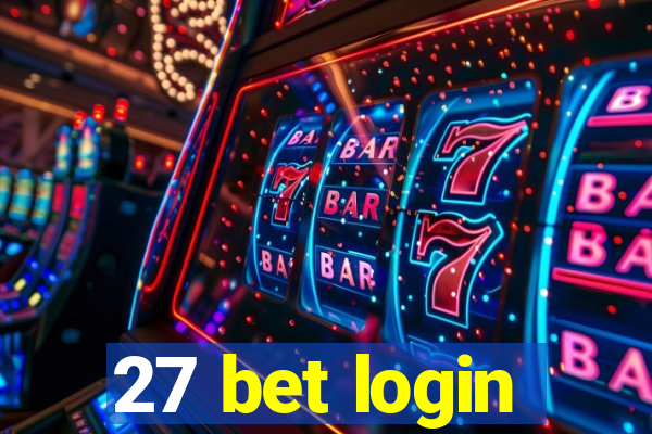 27 bet login